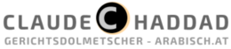 Claude Haddad – Gerichtsdolmetscher Arabisch · arabisch.at